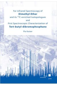 Far-infrared Spectroscopy of Dimethyl-Ether and its 13C-enriched Isotopologues and First Spectroscopic Characterization of Tert-butyl-dibromophosphane