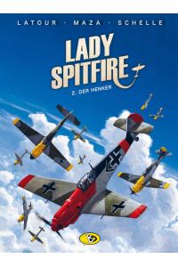 Lady Spitfire #2: Der Henker