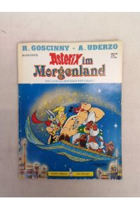Asterix. Band XXVIII. Asterix im Morgenland.   - Text und Zeichnungen von Uderzo.
