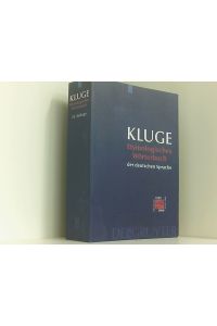 Etymologisches Wörterbuch der deutschen Sprache. (23. Auflage): [Jubiläums-Sonderausgabe]  - Kluge. Bearb. von Elmar Seebold