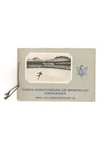 Verein Kunsteisbahn am Sportplatz Engelmann. Wien, XVII. Jörgerstrasse 24.