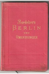 Berlin und Umgebung. Handbuch für Reisende.