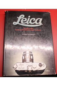 Leica Das große Leica-Buch Entstehung und Entwicklung des gesamten Leica-Systems