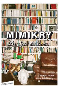 Mimikry  - Das Spiel des Lesens