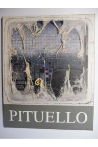 PITUELLO * - COSMO E MEMORIE, IDEE IRRINUNCIABILI / COSMOS AND MEMORIES, IDEAS IMPOSSIBLE TO BE GIVEN UP.   - Italienisch / Englisch. Ausstellung / Exhibition / Esposizione Mailand Milan Milano 1992.
