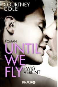 Until We Fly - Ewig vereint