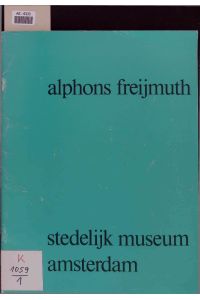 Alphons Freijmuth.
