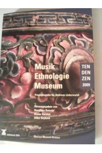 Musik Ethnologie Museum: TenDenZen 09, Jahrbuch XVII