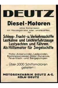 Motorenfabrik DEUTZ AG, Köln-Deutz - Werbeanzeige 1926.   - Deutz Diesel-Motoren ohne Kompressor.