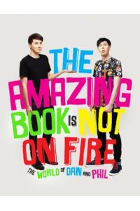 The Amazing Book is Not on Fire: The World of Dan and Phil (2015)