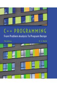 C++ Programming: From Problem Analysis to Program Design