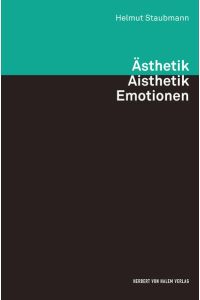 Ästhetik - Aisthetik - Emotionen  - Soziologische Essays
