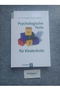 Psychologische Tests für Kinderärzte.