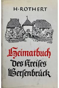 Heimatbuch des Kreises Bersenbrück. Bd. 1. , Geschichte.