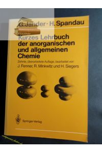 Kurzes Lehrbuch der anorganischen und allgemeinen Chemie.   - G. Jander ; H. Spandau