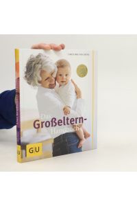Das Großeltern-Handbuch