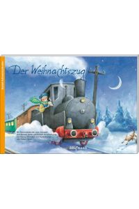 Der Weihnachtszug. Ein Adventskalender zum Vorlesen und Basteln einer Landschaft mit einem Zug