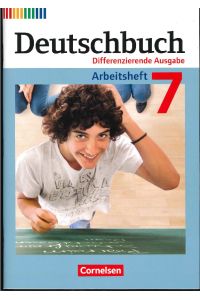 Deutschbuch. Differenzierende Ausgabe 7.   - Arbeitsheft.