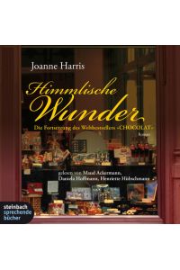 Himmlische Wunder. Roman. 6 CDs  - Roman, autorisierte Hörfassung
