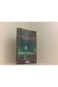 Die Stunde des Wolfs: Nemesis Band 5 (Die Nemesis-Reihe, Band 5)  - Bd. 5. Die Stunde des Wolfs : Roman