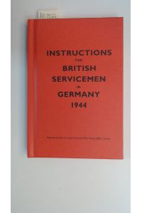Instructions for British Servicemen in Germany, 1944 (Instructions for Servicemen),