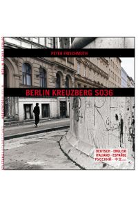 Berlin Kreuzberg SO36  - Fotodokumentation