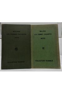 Les Femmes Savantes : Comedie. Texte + Notes.   - Publiee et annotee en collaboration avec H. P. Junker par Henri Bornecque.