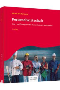 Personalwirtschaft  - Lehr- und Übungsbuch für Human Resource Management
