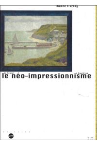 Neo-Impressionnisme De Seurat A Paul Klee