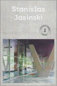 STANISLAS JASINSKI PARCOURS D'ARCHITECTES #1 (EN) : STANISLAS JASINSKI