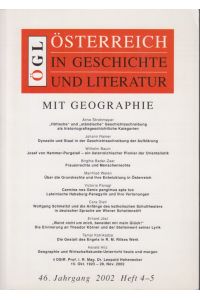 ÖGL. Österreich in Geschichte und Literatur (mit Geographie), 46. Jg. , 2002, Heft 4-5.
