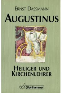 Augustinus - Heiliger und Kirchenlehrer