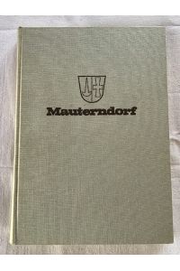 Das tausendjährige Mauterndorf : Ein Heimatbuch.