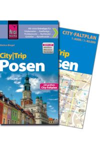 Reise Know-How CityTrip Posen / Pozna?: Reiseführer mit Stadtplan und kostenloser Web-App