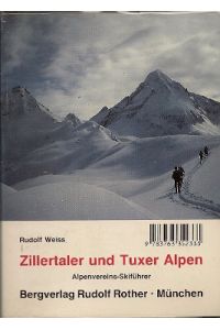 Alpenvereins-Skiführer Zillertaler und Tuxer Alpen.