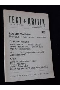 Robert Walser.   - Text + Kritik ; H. 12/12a