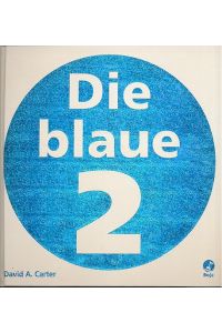 Die blaue 2.   - Ein Pop-up-Buch für Neugierige und Tüftler jeden Alters. Dt. Fassung von Uli Blume.