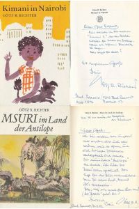 [Konvolut von zwei Kinderbüchern mit Widmung des Autors. ] Kimani in Nairobi. / Msuri im Land der Antilope.