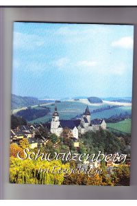 Schwarzenberg im Erzgebirge  - Herausg.: Stadt Schwarzenberg, Text: H. Nielitz