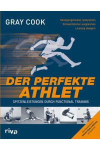 Der perfekte Athlet: Spitzenleistungen durch Functional Training