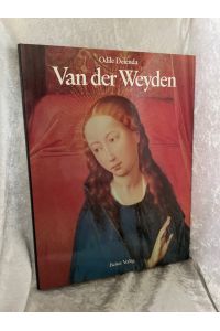 Rogier van der Weyden. Das Gesamtwerk des Malers  - Das Gesamtwerk des Malers