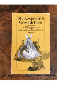 Shakespeare's Geschichten: Alle Stücke von William Shakespeare, Band I