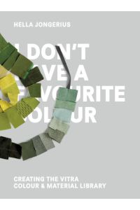 I Don't Have a Favourite Colour: Creating the Vitra Colour & Material Library