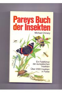 Pareys Buch der Insekten. Ein Feldführer der europäischen Insekten.