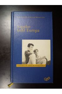 Sappho küsst Europa. Geschichten von Lesben aus zwanzig Ländern