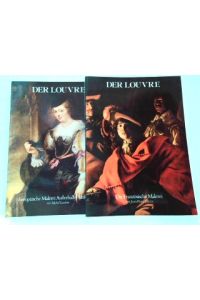 Konvolut von 2 Bänden! Der Louvre. I. Die französische Malerei. II. Europäische Malerei außerhalb Frankreichs.