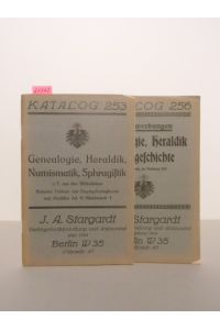 J. A. Stargardt. Antiquariatskatalog Nr. 253 sowie Kat. Nr. 256 als Anhang zu Katalog 253.   - Nr. 253. Genealogie, Heraldik, Numismatik, Sphragistik, z.T. a.d. Bibliotheken Roderich Freiherr von Freytag-Loringhoven und Prof. Ad. M Hildebrandt; Nr. 256. Neuerwerbungen: Genealogie, Heraldik, Stadtgeschichte.
