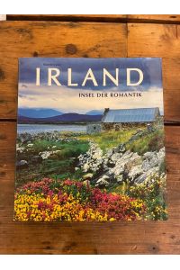 Irland : Insel der Romantik. [Text Elisabetta Canoro. Red. Valeria Manferto de Fabianis. Übers. Susanne Tauch]
