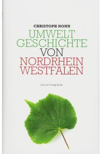 Umweltgeschichte von Nordrhein-Westfalen.