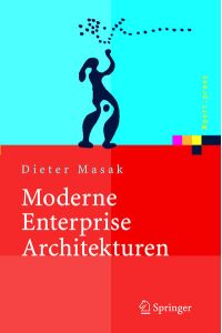 Moderne Enterprise Architekturen (Xpert. press)